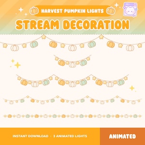 Könnte beinhalten: Animierte Stream-Dekoration mit Girlanden aus Cartoon-Kürbissen und Sternen in Orange, Grün und Weiß. Der Text lautet "Harvest Pumpkin Lights" und "Stream Decoration". Das untere Banner zeigt "Instant Download" und "3 Animated Lights".