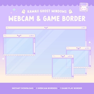 May include: A set of three kawaii ghost window webcam borders and one game play border. The borders are in a light blue and purple color scheme with a white background. The borders feature a cute ghost design with a smiling face.