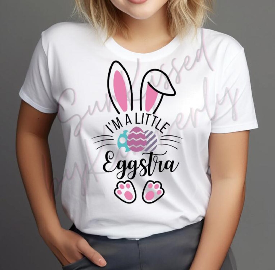 I’m a Little Eggstra" Bunny Ears & Feet Clipart | Easter PNG JPG PDF ...