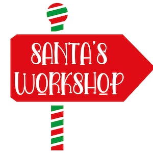 Quote - Santas Workshop Sign, Digital File Download, SVG PNG EPS dxf - Christmas