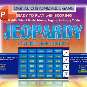 Jeopardy PowerPoint Game - Customizable Template, Ready to Play, Multiple Choice with Scoring (Middle School Trivia) - Digital Slideshow