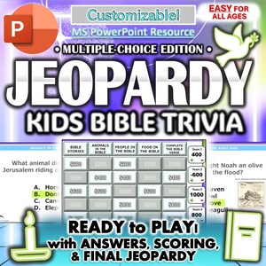 May include: A colorful digital Jeopardy game for kids, titled "Kids Bible Trivia." The design includes a PowerPoint logo, a dove graphic, and the words "Customizable!" and "Ready to Play!" The game features multiple-choice questions and answers.