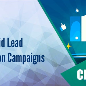 May include: A blue and green graphic with a white thumbs up icon and the text "Paid Lead Generation Campaigns" and "Chapter 8".