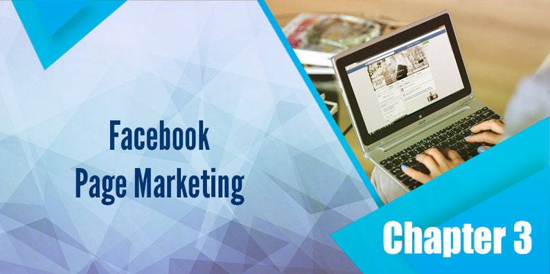 May include: A laptop computer with a blue background and the text "Facebook Page Marketing" and "Chapter 3".