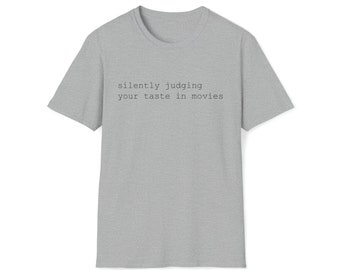 Silently judging your taste in movies - Grey Heather Unisex Softstyle T-Shirt.