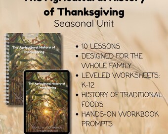 May include: An educational resource titled "The Agricultural History of Thanksgiving." The image shows a spiral-bound book and a tablet displaying the cover art, featuring a cornfield scene. Text highlights 10 lessons, family design, leveled worksheets, and history of foods.