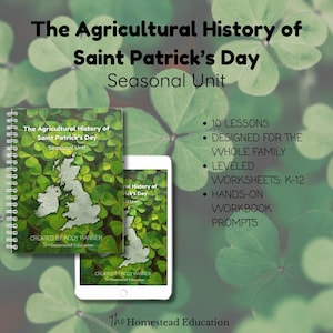 May include: A book and a tablet show the cover of "The Agricultural History of Saint Patrick's Day" seasonal unit. The cover features a map of the British Isles over a green clover background. Additional text includes lesson details and the creator's name.