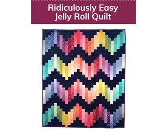 PDF Modèle de courtepointe Jelly Roll ridiculement facile par Michelle Cain de From Bolt to Beauty