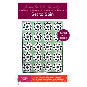 PDF Set to Spin Intermediate Paper-Piecing Quilt Pattern by Michelle Cain of From Bolt to Beauty image 1