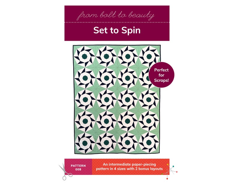 PDF Set to Spin Intermediate Paper-Piecing Quilt Pattern by Michelle Cain of From Bolt to Beauty image 1