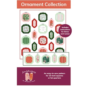 Könnte beinhalten: Ein Quiltmuster für eine Weihnachtsornament-Kollektion. Das Muster enthält Anleitungen für eine Decke und einen Läufer. Das Muster ist für 25,4 cm große Quadrate oder Fat Quarters konzipiert. Der Text auf dem Muster lautet "Ornament Collection" und "from bolt to beauty BY MICHELLE CAIN".