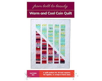 PDF Warm and Cool Coin Quilt Pattern - Great for Scraps, Precuts, and Beginners - by Michelle Cain of From Bolt to Beauty