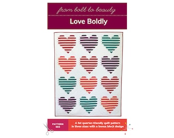 PDF Patrón Love Boldly y bloque de bandera estadounidense adicional, de Michelle Cain de From Bolt to Beauty