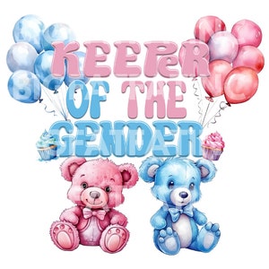 Keeper of the Gender Design only|  Sublimation/ dtf/ gender reveal Design-PnG file| Instant Download