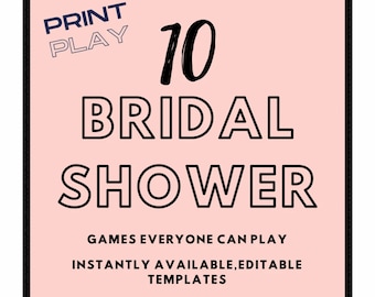 以下が含まれることがあります： ピンクの正方形のグラフィックで、黒いテキストには「PRINT PLAY 10 BRIDAL SHOWER GAMES EVERYONE CAN PLAY INSTANTLY AVAILABLE, EDITABLE TEMPLATES」と書いてあります。