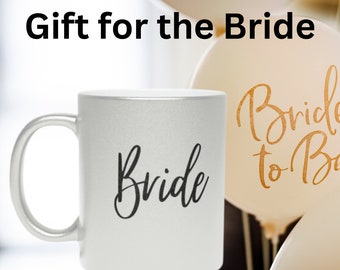 Bridal Shower Gift Metallic Mug, Bride To Be Mug, Bride To Be Gift, Bride Mug, Bridal Mug, Wedding Mug, Bridal Shower Gift,Silver Coffee Cup