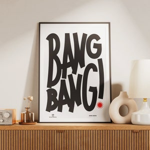 Typography Wall Art Minimalistic Modern Aesthetic Decore - BANG BANG! - Instant Download Digital Printable Design in Black and Red