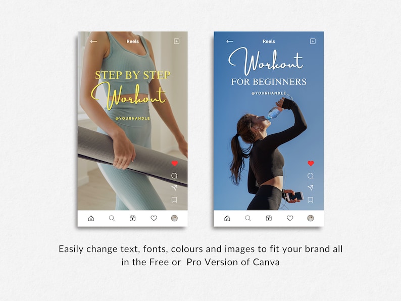 May include: Two Instagram Reels templates for workout videos. The first template features a woman holding a yoga mat and the text "STEP BY STEP Workout @YOURHANDLE". The second template features a woman drinking water and the text "Workout FOR BEGINNERS @YOURHANDLE".