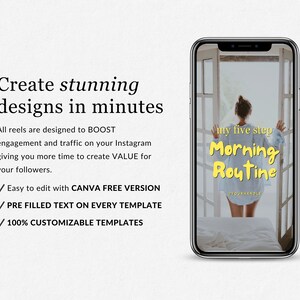 May include: A phone screen displaying a graphic for an Instagram reel template. The template features a woman standing in front of a window with the text "my five step Morning Routine" in yellow. The text "YOURHANDLE" is also visible at the bottom of the template.