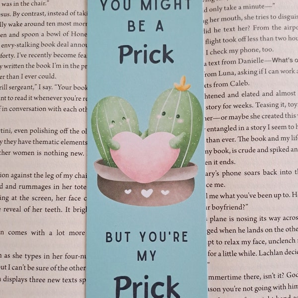 You're my pri*k cactus bookmark- Rude bookmarks | Bookworm gift | Reading accessories | Gift for readers | Fun bookmarks | For her | For him