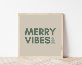 Merry Vibes Printable Christmas Decor, Minimalist Christmas, beige Christmas saying print, Digital Holiday Wall Art, Modern Christmas