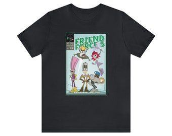 FRIEND FORCE FIVE - - Adult Unisex Tee