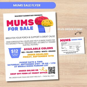 Op de afbeelding: Een flyer voor een chrysantenverkoop, met de tekst "MUMS FOR SALE" en afbeeldingen van rode en gele chrysanten in potten. Bevat details over kleuren, besteldeadline en afhaalinformatie. Er is ook een bestelformulier aanwezig.