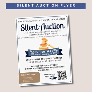 Op de afbeelding: Een flyer voor een stille veiling ter ondersteuning van [Charity/Organization]. Het evenement vindt plaats op 10 maart om 19:00 uur in het Lees Summit Community Center. Bieden sluit om 21:00 uur. Diner en drankjes worden geserveerd voor € 20 per persoon. Een QR-code is inbegrepen om een ​​plek te reserveren.