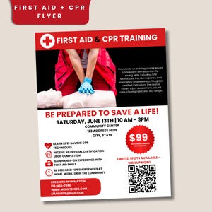 May include: A red and white flyer advertising a First Aid and CPR training course. The flyer features a photo of a person performing CPR on a dummy. The text on the flyer reads "First Aid & CPR Training", "Be Prepared to Save a Life!" and "Saturday, June 13th | 10 AM - 3 PM". The flyer also includes information about the course, including the location, date, time, and price.