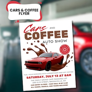 Cars and Coffee Auto Show flyer, Coffee and Car Show Flyer, Flyer Template, Car Show Invitation, Car Show Advertisement