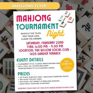 Könnte beinhalten: Ein Flyer für eine Mahjong-Turniernacht mit farbenfrohem Design und dem Text "Mahjong Tournament Night". Details wie Datum, Uhrzeit, Ort, Veranstaltungsdetails und Preise sind angegeben. Der Flyer enthält auch den Text "Shuffle the tiles. Test your luck. Claim the crown!"