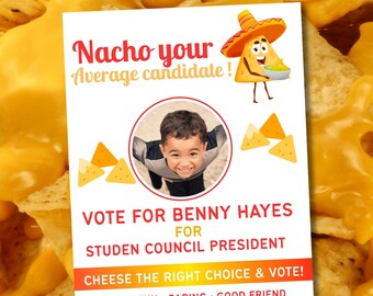 Nacho Average Student Vote Flyer, Student Council Flyer, Student President Flyer, Vote for Flyer, School President