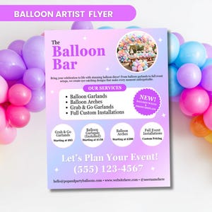 以下が含まれることがあります： 「The Balloon Bar」のチラシ。グラデーションの背景にカラフルな風船。風船のガーランドやアーチなどのサービスをリストアップし、電話番号とウェブサイトを記載。「Balloon Artist Flyer」と「Let's Plan Your Event!」の文字が含まれています。