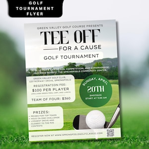 Könnte beinhalten: Ein Flyer für ein Golf-Turnier für einen guten Zweck, veranstaltet vom Green Valley Golf Course. Der Flyer ist grün und weiß mit einem Golfball und einem Golfschläger. Die Veranstaltung findet am Sonntag, den 20. April, um 9:00 Uhr statt. Die Anmeldegebühr beträgt 100 € pro Spieler oder 360 € für ein Team von vier. Der Flyer enthält einen QR-Code, um sich auf www.springfieldgolfclassic.com anzumelden.