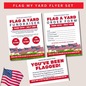 Peut inclure: Deux prospectus pour une collecte de fonds dans les jardins. Le premier prospectus est rouge, blanc et bleu avec le texte "Flag a Yard Fundraiser" et le texte "June 12th - July 3rd". Le deuxième prospectus est un formulaire de commande rouge, blanc et bleu avec le texte "Flag a Yard Order Form" et le texte "June 12th - July 3rd".