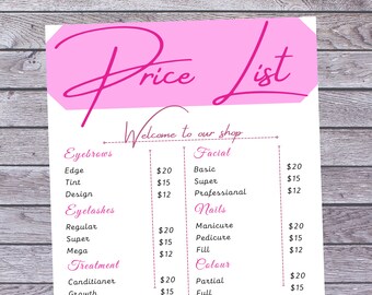 May include: Pink and white price list for a beauty salon. The list includes services such as eyebrow shaping, eyelash extensions, facials, manicures, pedicures, and hair treatments. The salon's name, phone number, and address are listed at the bottom.