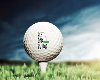 Best Dad by Par | Fathers Day Gifts | Fathers Day Gift from Daughter | First Fathers Day Gift | Golf Gift for Men | Custom Golf Balls