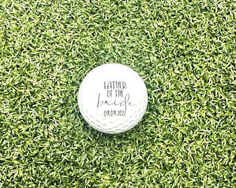 Father of the Bride | Custom Golf Balls | Personalized Gifts | Wedding Gifts | Golf Gift | Groomsmen Gifts | Best Man | Wedding Favors