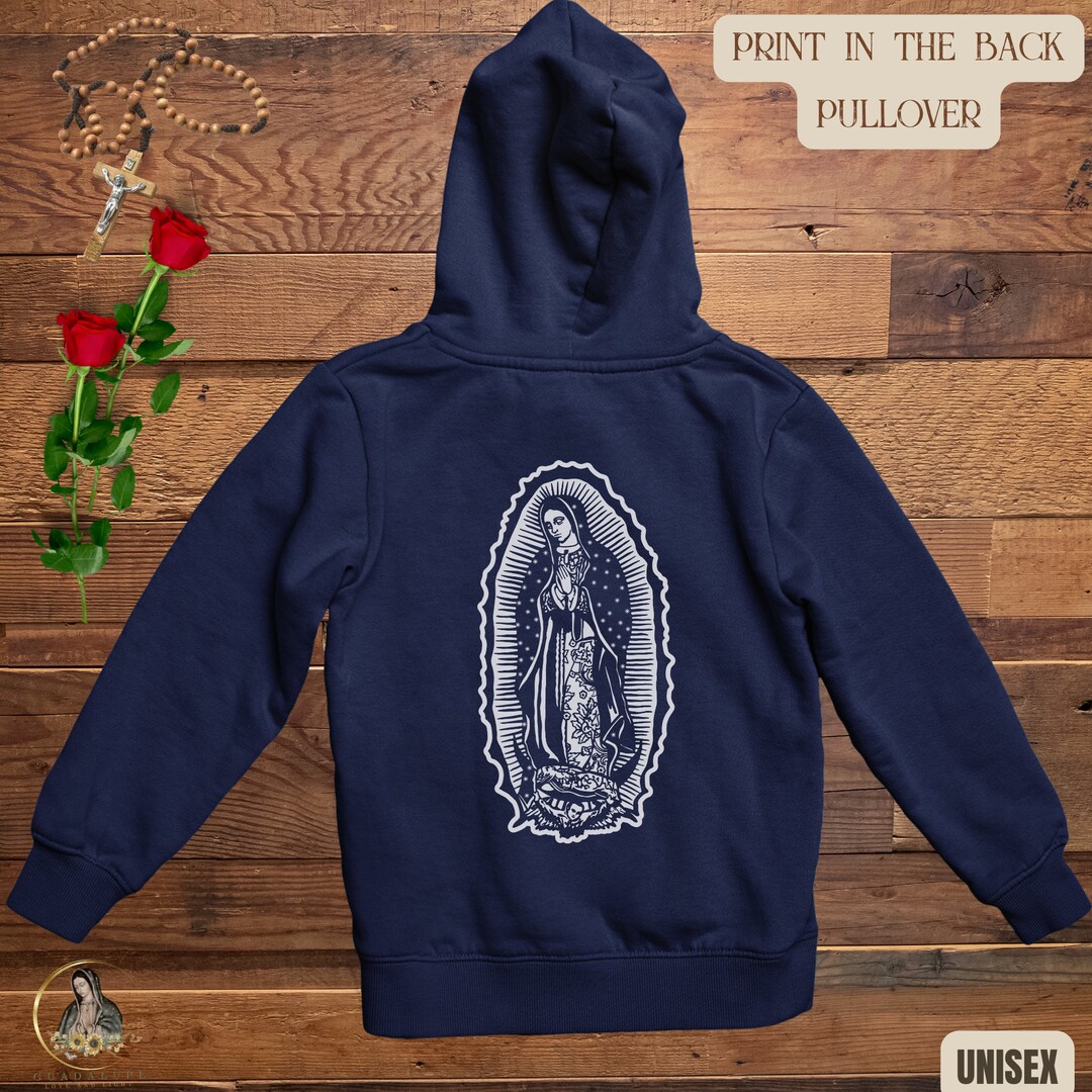 Vintage Guadalupe Hoodie, Virgen De Guadalupe Aniversary Sweatshirt