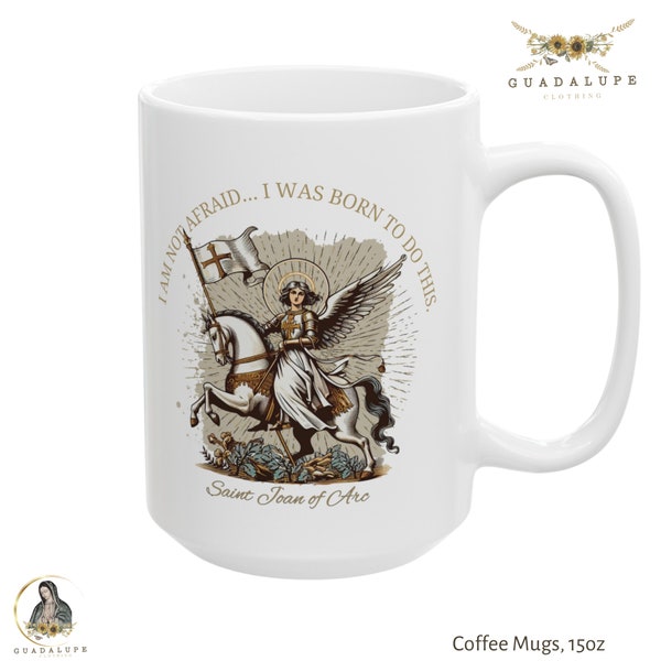 St. Joan Of Arc Big Ceramic Coffee Mug, 15oz, Prayers Catholic Unique Gifts, Sentimental Gifts, Devotional Gifts, Religious Gifts