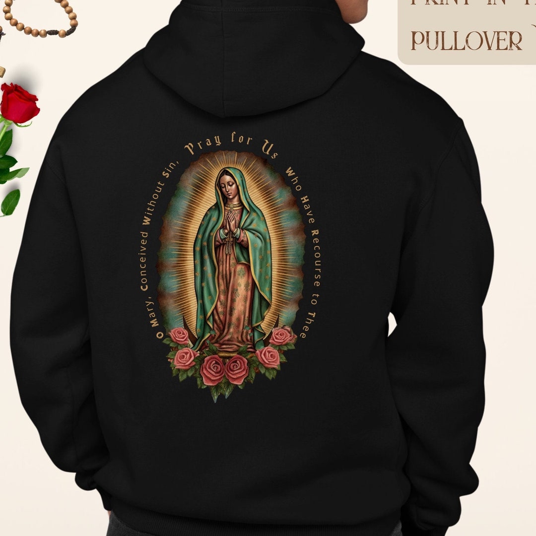 Our lady of guadalupe hoodie hotsell