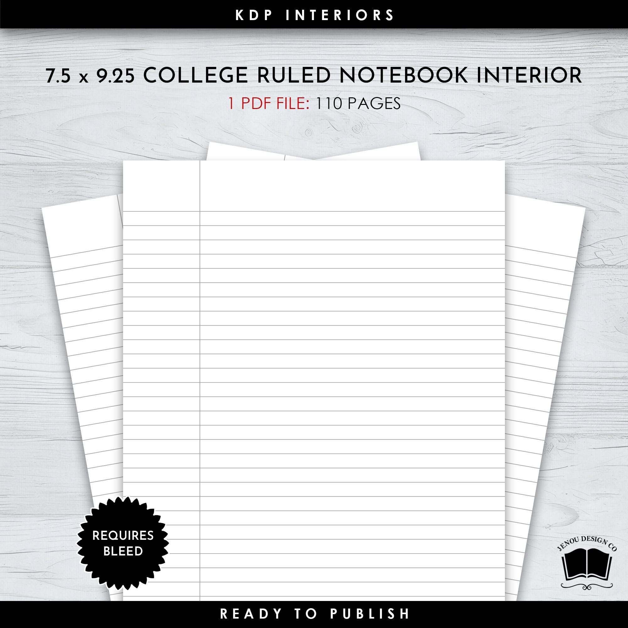 7.5 x 9.25 College Ruled Notebook Interior With a 110 Page Count for Self Publishing, Low Content College Ruled Interior for Commercial Use