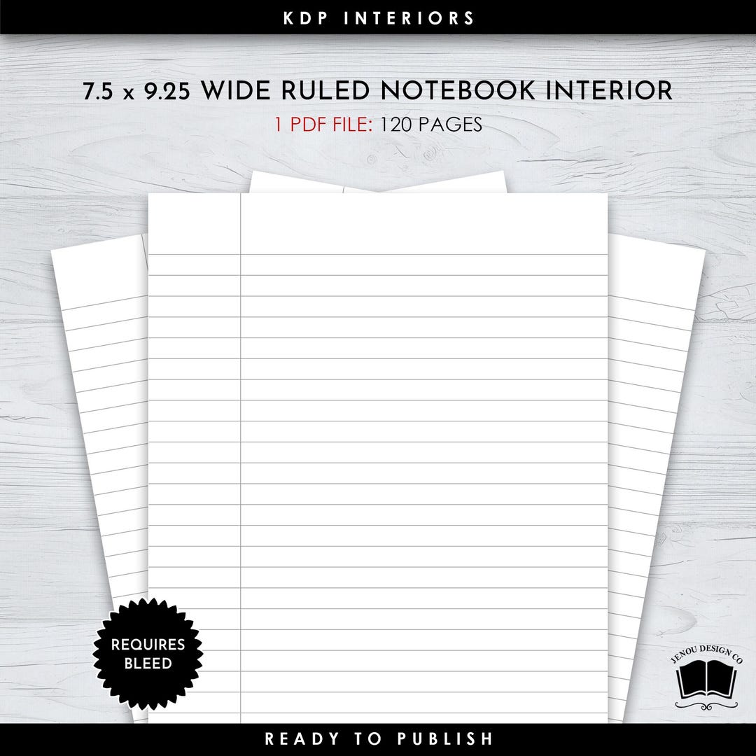 7.5 X 9.25 Wide Ruled Notebook Interior in a 120 Page Count for Self ...