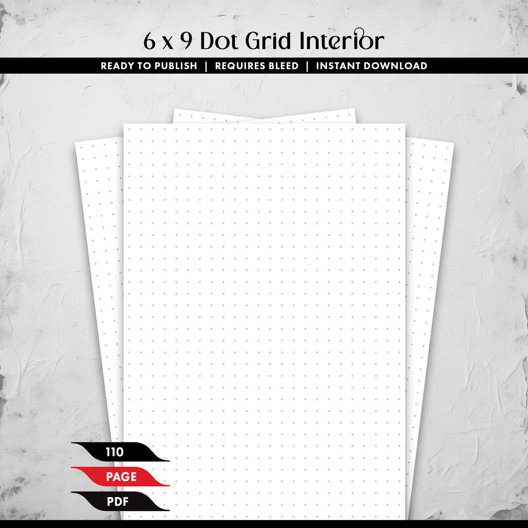 6 X 9 Dot Grid Interior, 110 Page PDF Download - Etsy