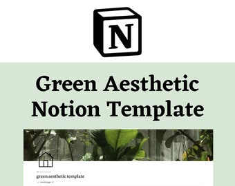 Green Aesthetic Notion Template: Online Planner, Habit Tracker, and Personalized Journal