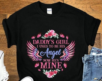 Memorial Shirt, Daddy's Girl, Rest In Peace Shirt, Remembrance Shirt, Always On My Mind, Forever In My Heart Shirt, Miss you dad shirt