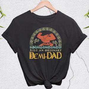 Just An Ordinary Demi Dad Shirt, Maui Shirt for Dad, Disney Moana shirt, Maui tee, Father's Day Gift, Demi Dad Tee, Dad Shirt, Gift for Dad image 1