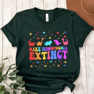 Make Homophobia Extinct Shirt, Equality Shirt, Pride Shirt, LGBTQ Shirt, Lesbian Shirt, Gay Shirt, Proud Mom Shirt, Gift For Pride