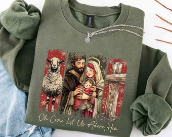 Oh Come Let Us Adore Him Sweatshirt, Christian Christmas Hoodie, Religious Christmas Shirt, Christian Holiday Shirt, Family Xmas Sweater