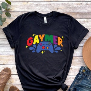 Gaymer T-shirt, Gay Pride Shirts, Funny LGBTQ Shirt, Gift For Gay Friend, Lesbian Pride Sweatshirt,Pride Month Shirts, Pride Rainbow T-shirt